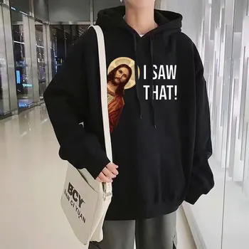 Amuzant Isus Am Văzut Că Graphic Hoodie Bărbați Femei De Moda Casual, Cu Maneci Lungi Gotic Supradimensionate Hanorace De Sex Masculin Streetwear Tricou